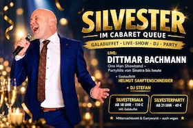 Silvester im Cabaret Queue: Große Party, Live-Show, DJ und Currywurst um Mitternacht