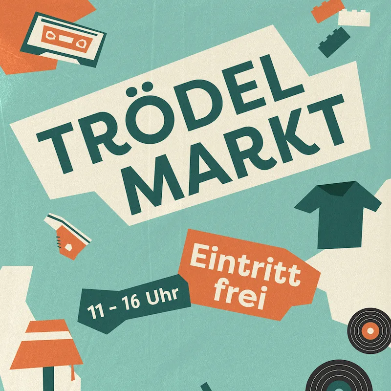Trödelmarkt - Abbau frühestens ab 15:30 Uhr !