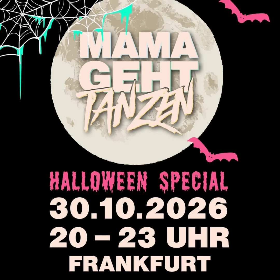MAMA GEHT TANZEN – Halloween Special